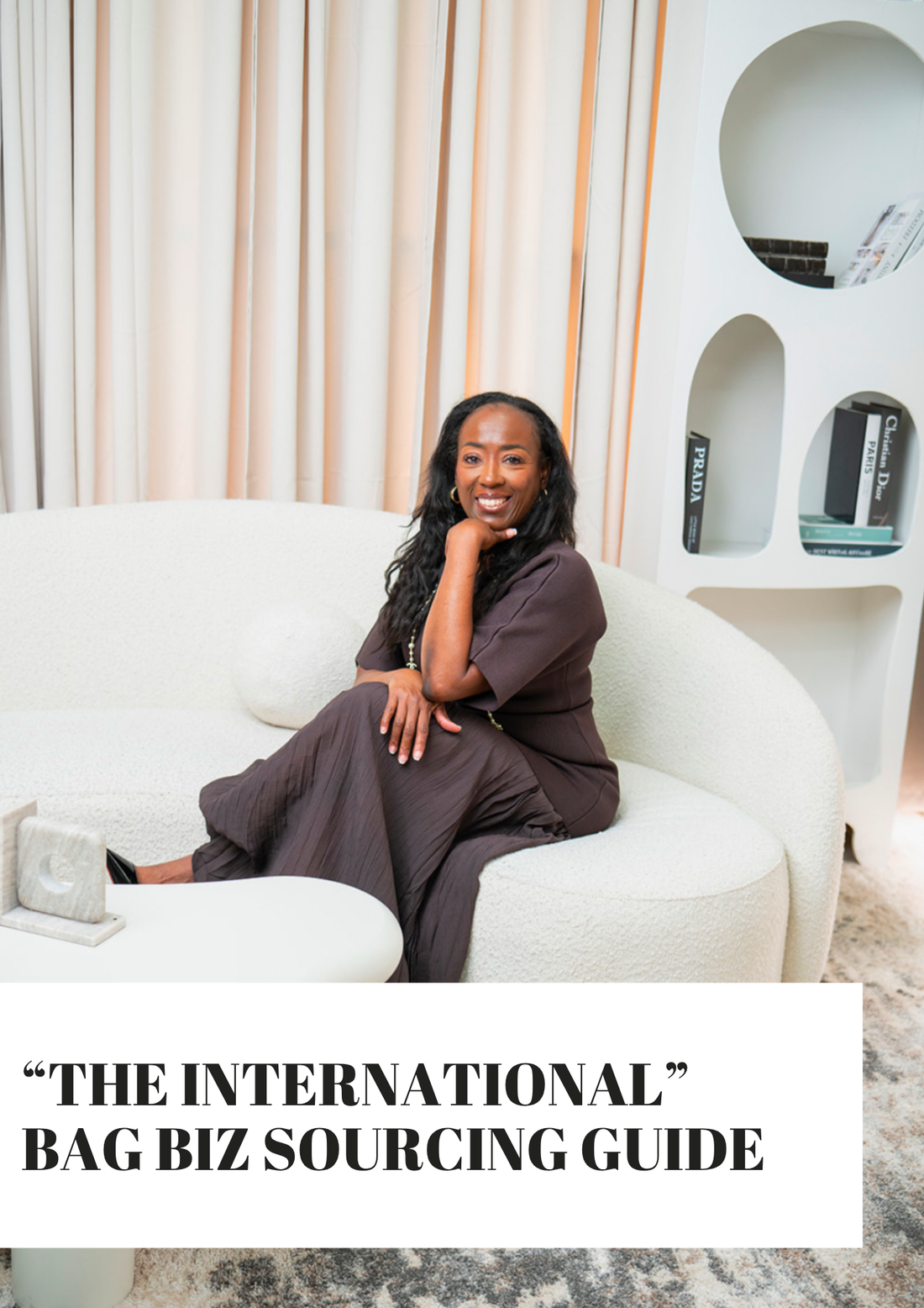 "The International" Bag Biz Sourcing Guide